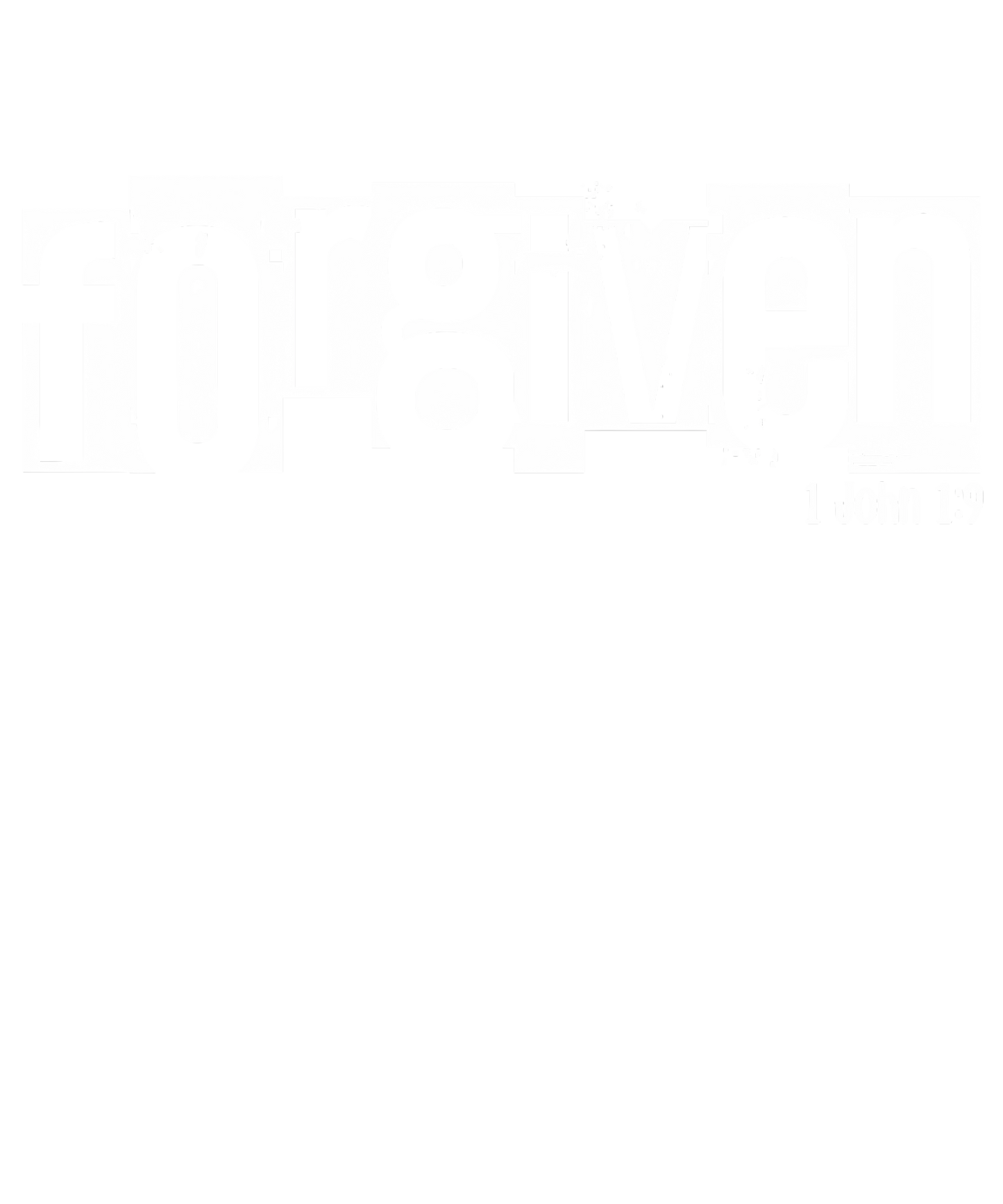 1 John 1:9 FORGIVEN Christian Shirt Design *DIGITAL DOWNLOAD* Breaking Bread Designs