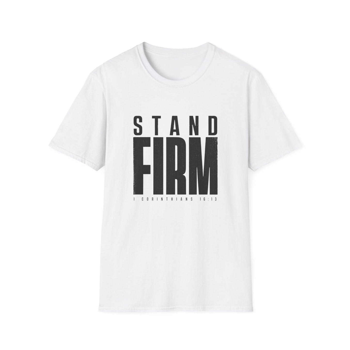 Stand Firm Christian T-Shirt | 1 Corinthians 16:13 Shirt Printify