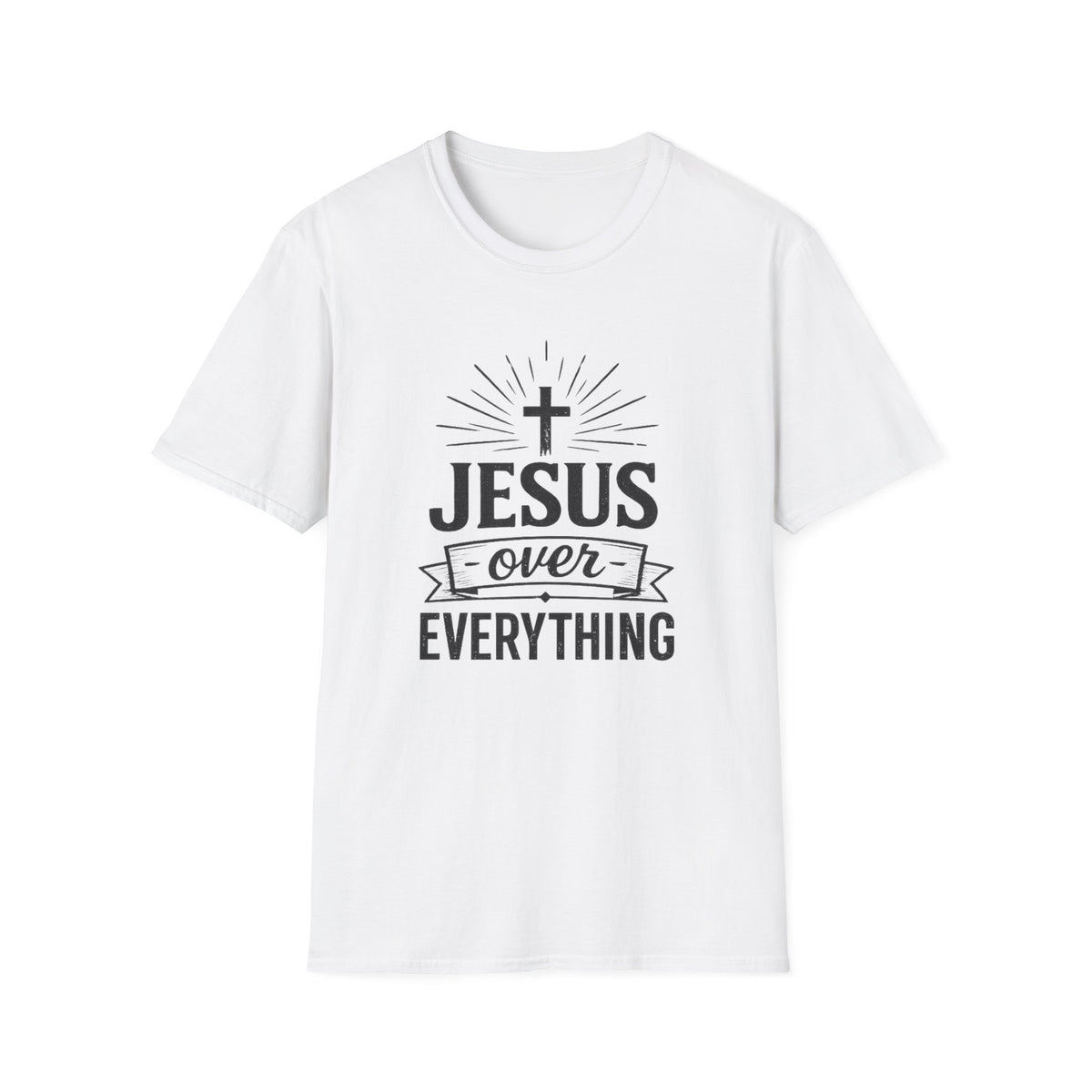 Jesus Over Everything T-Shirt | Christian Faith Shirt Printify