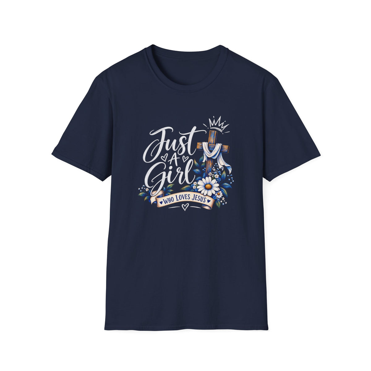 Just a Girl Who Loves Jesus T-Shirt | Christian Women's Faith Tee Printify