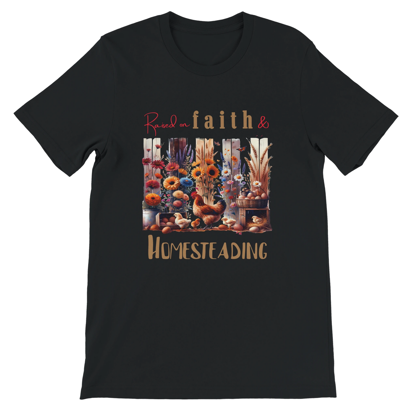 Raised on Faith and Homesteading Christian T-Shirt – Religious Graphic Black Tee - Breaking Bread Designs