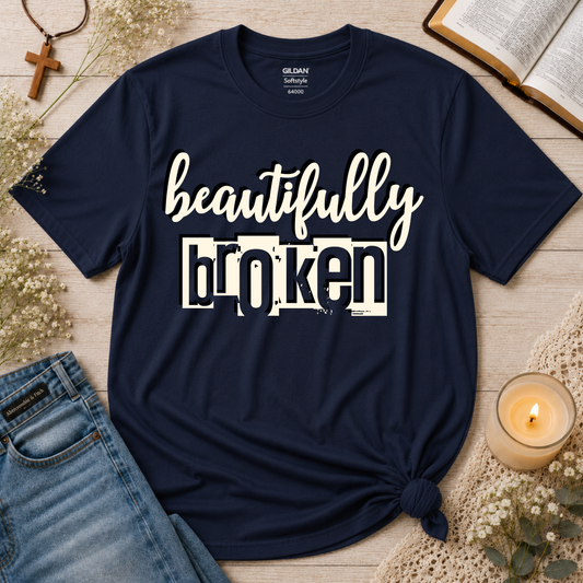 Beautifully Broken Christian T-Shirt | Faith & Healing Tee Breaking Bread Designs