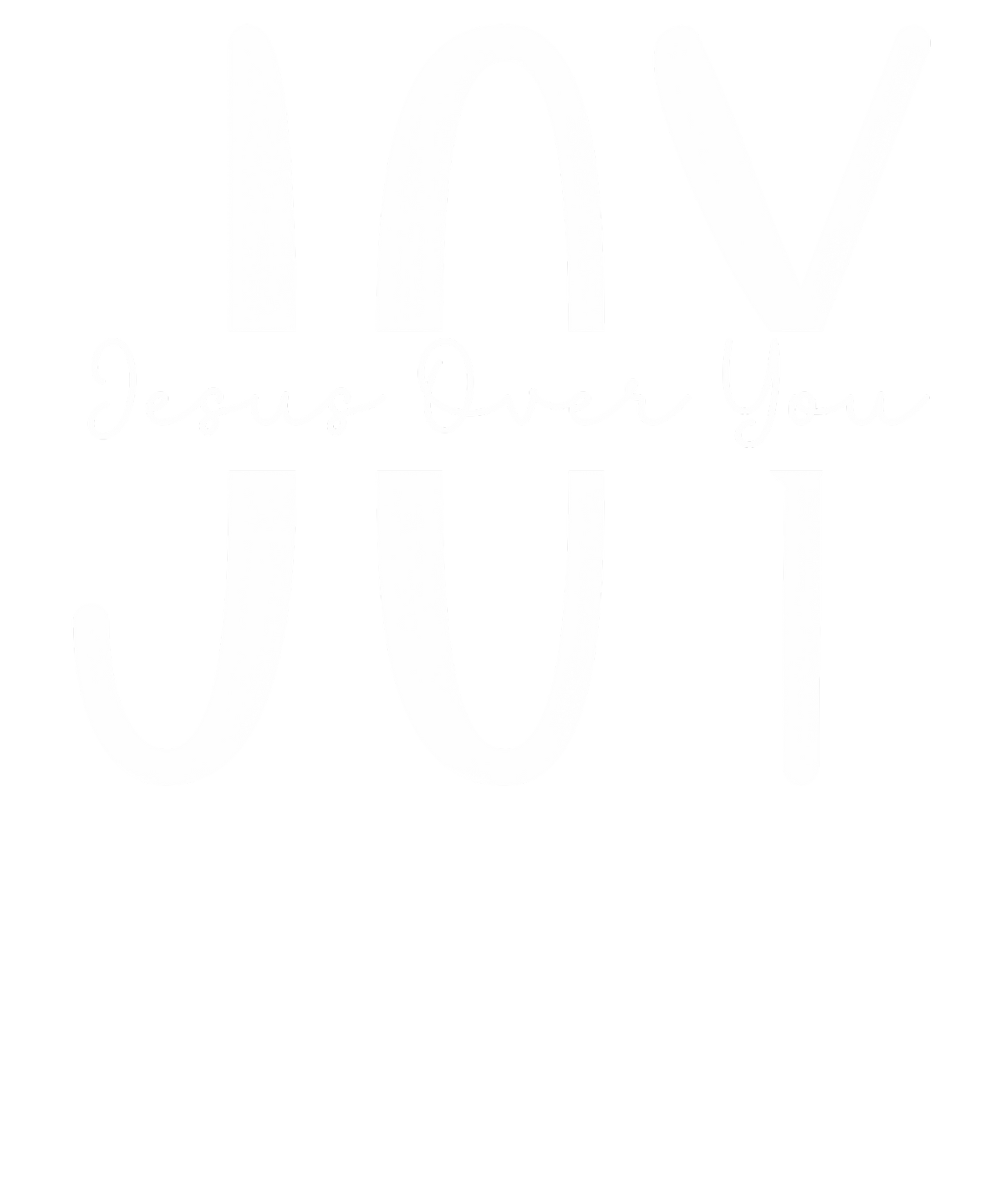 Jesus Over You Christian JOY T-Shirt Design Download - Breaking Bread Designs
