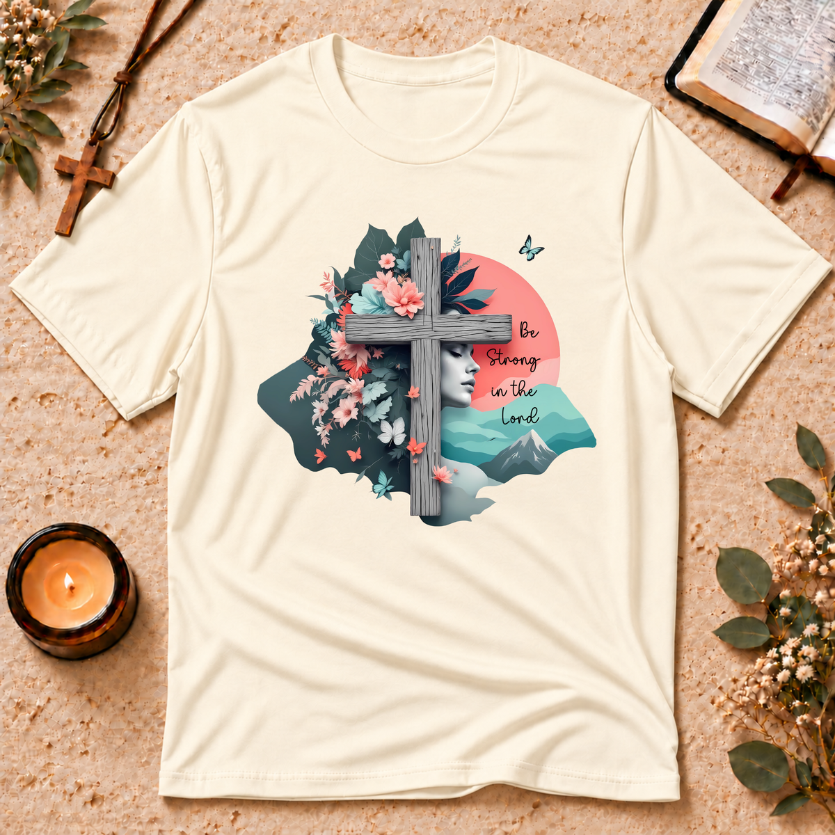 Be Strong in the Lord Christian 3D T-Shirt Breaking Bread Designs