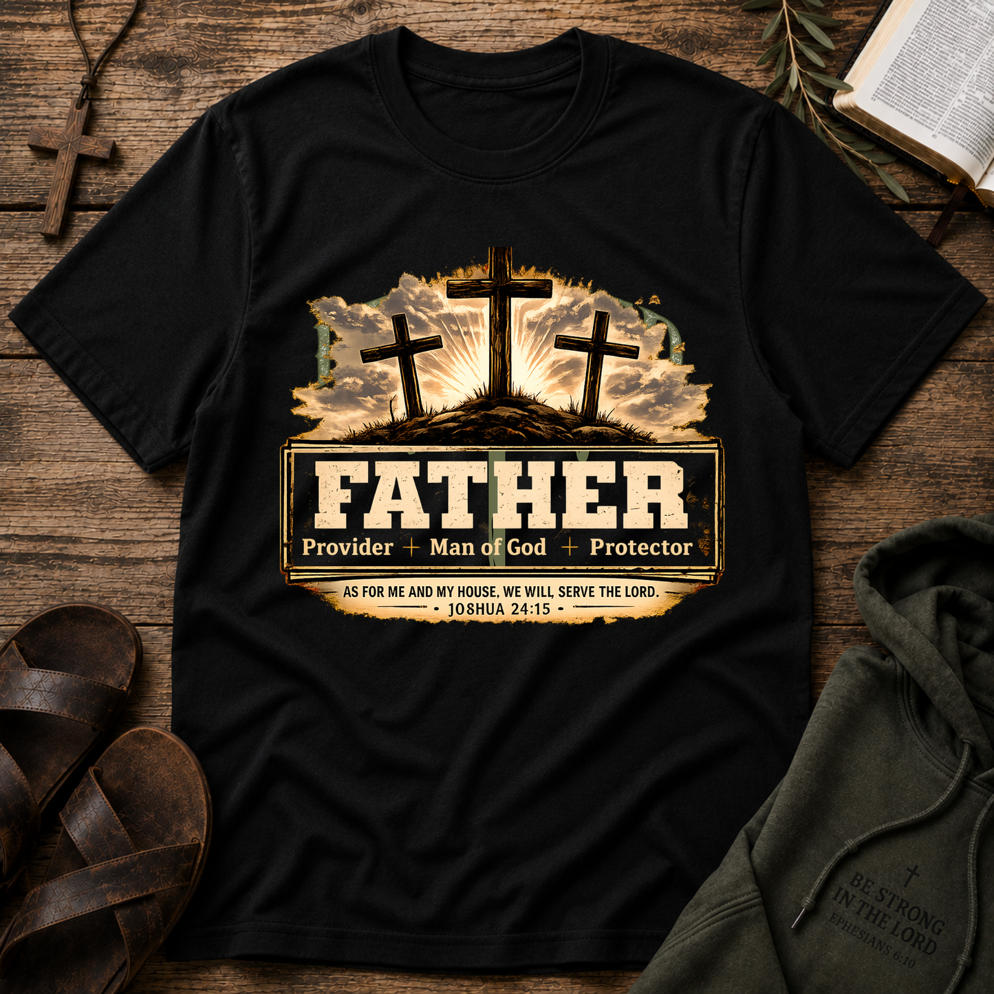 Father Provider Man Of God Protector Christian T-Shirt | Joshua 24:15 Breaking Bread Designs