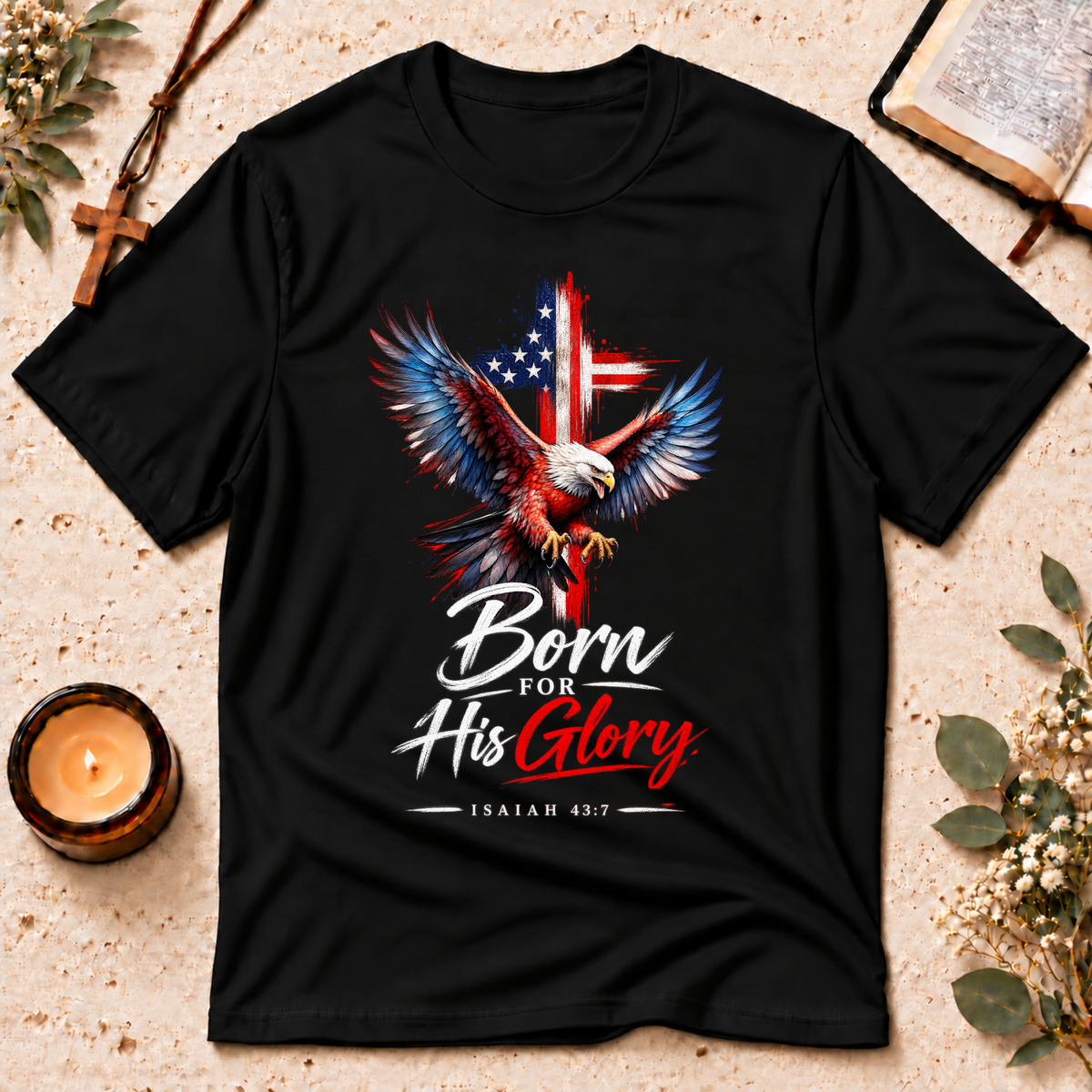 Born for His Glory Christian Isaiah T-Shirt Breaking Bread Designs