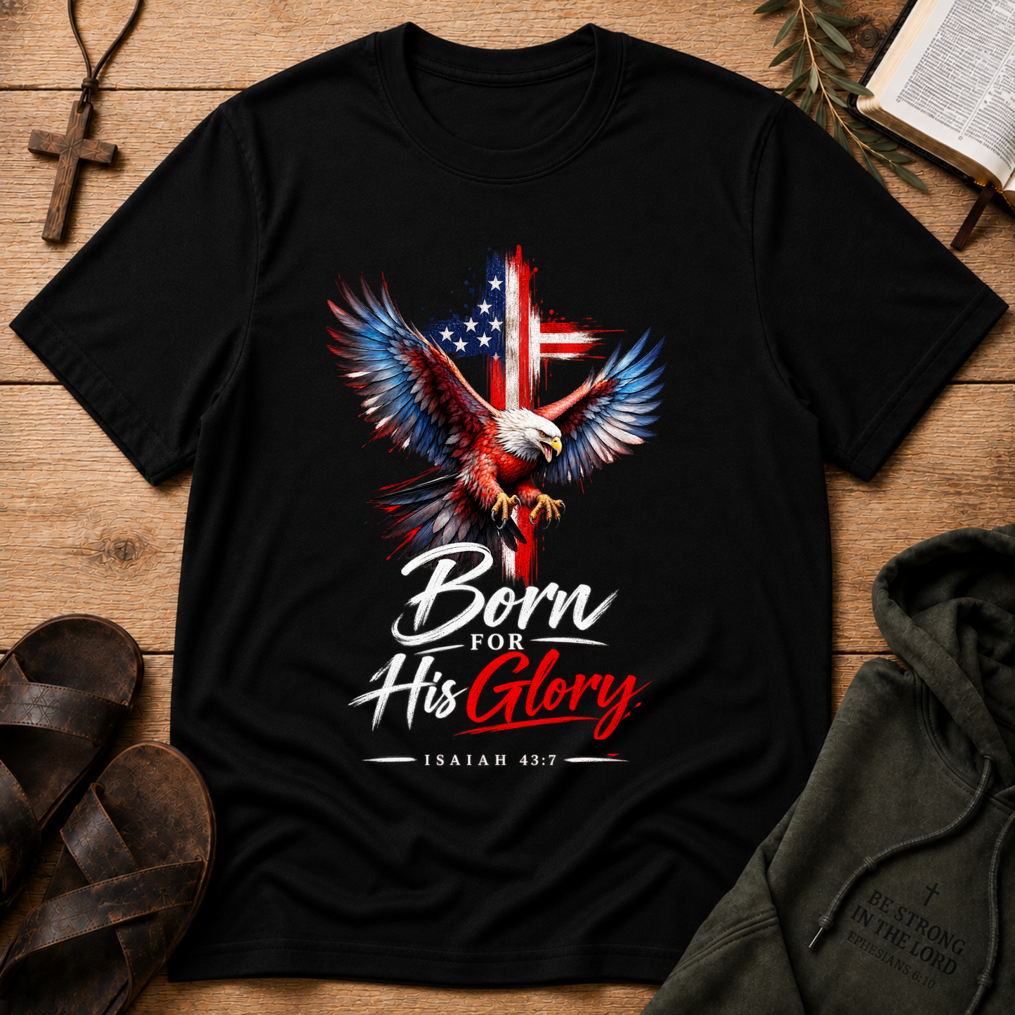 Born for His Glory Christian T-Shirt | Isaiah 43:7 Faith Shirt Breaking Bread Designs