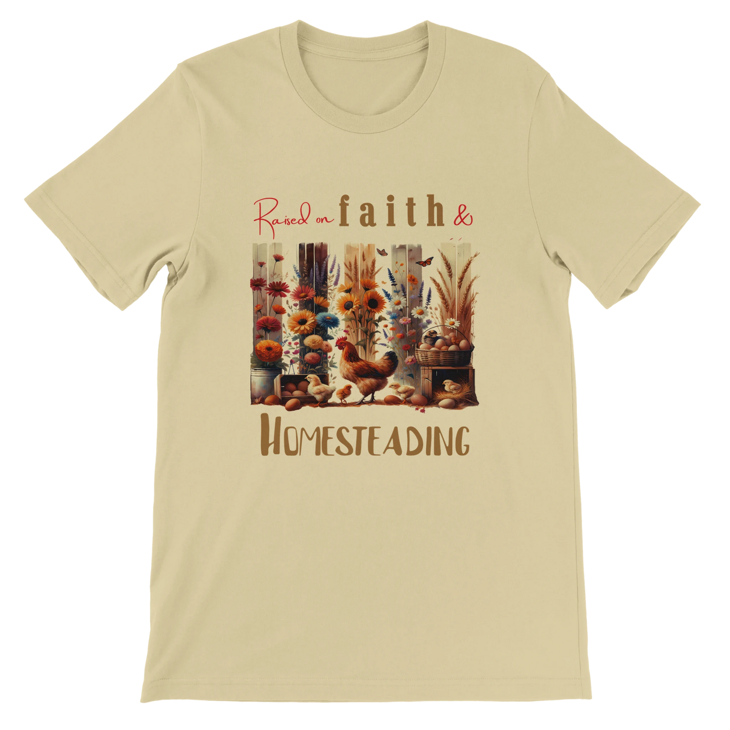 Raised on Faith and Homesteading Christian T-Shirt – Religious Graphic Natural Tee - Breaking Bread Designs