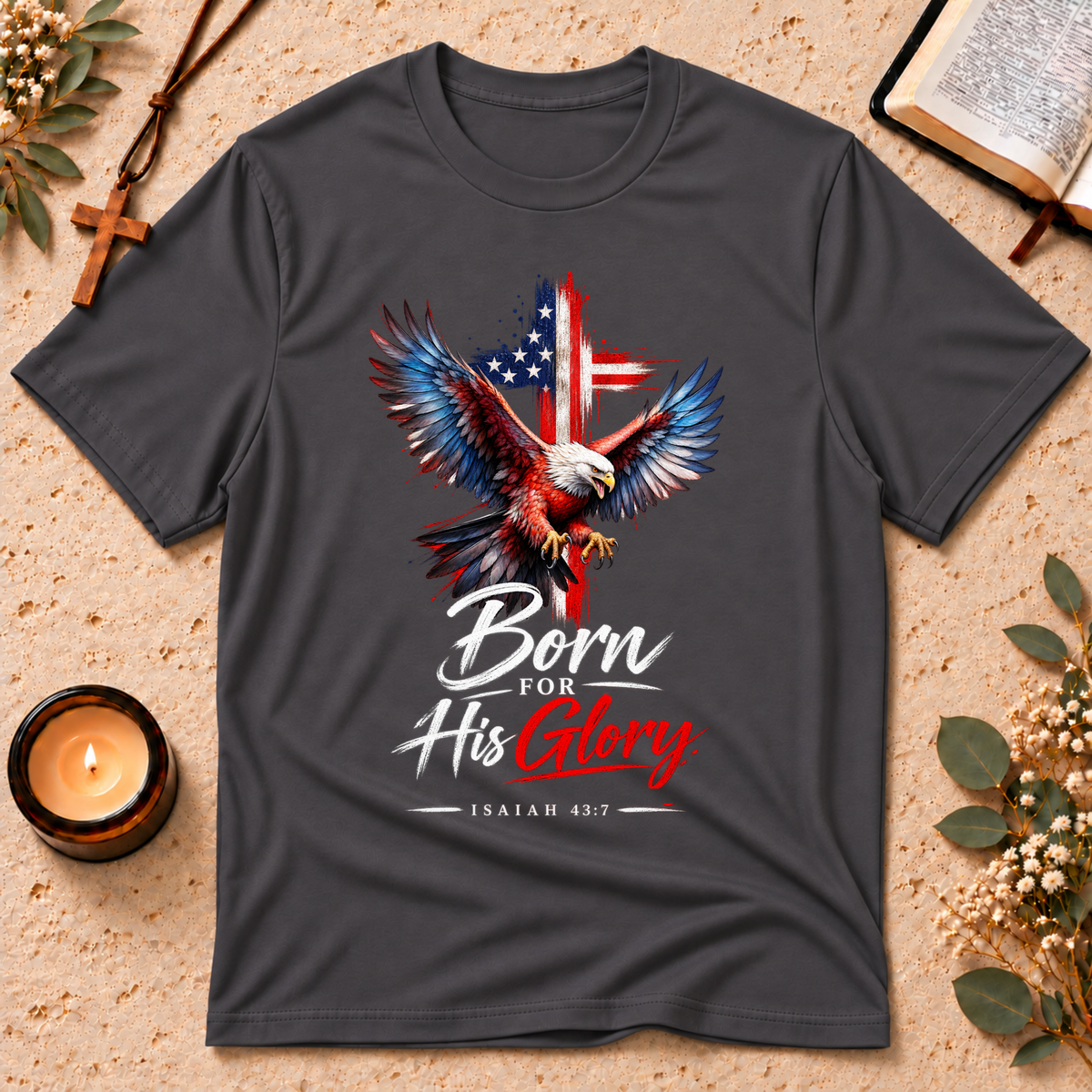 Born for His Glory Christian Isaiah T-Shirt Breaking Bread Designs