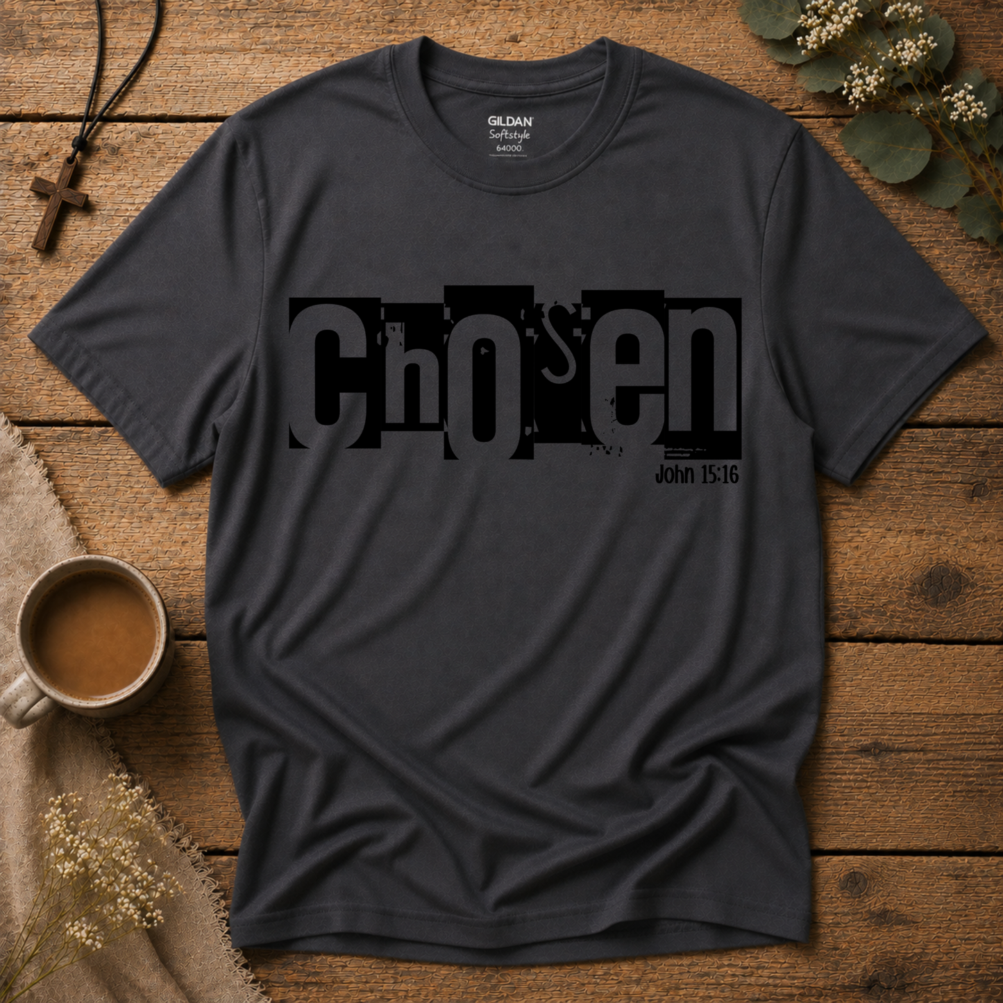 Chosen Christian T-Shirt – John 15:16 Bible Verse Faith Shirt Breaking Bread Designs