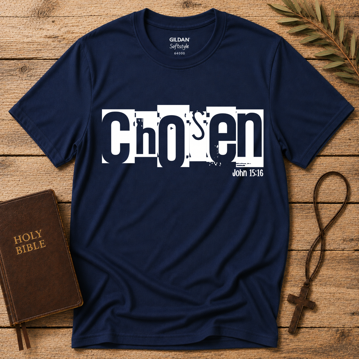Chosen Christian T-Shirt – John 15:16 Bible Verse Faith Shirt Breaking Bread Designs