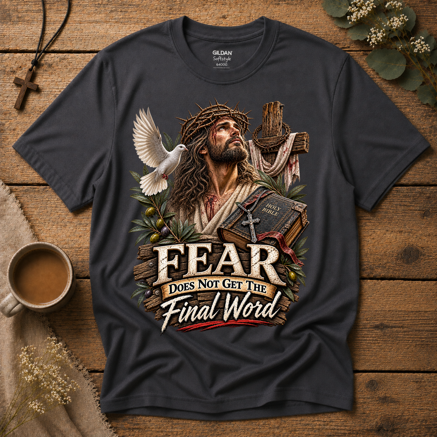 Fear Does Not Get the Final Word Christian T-Shirt | Mental Health Jesus Shirt Breaking Bread Designs