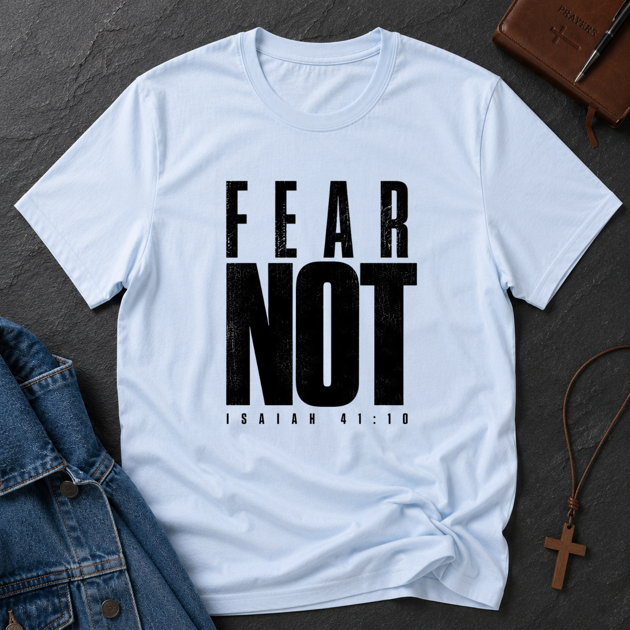 Fear Not Isaiah 41:10 Christian T-Shirt | Bold Minimalist Faith Streetwear Breaking Bread Designs