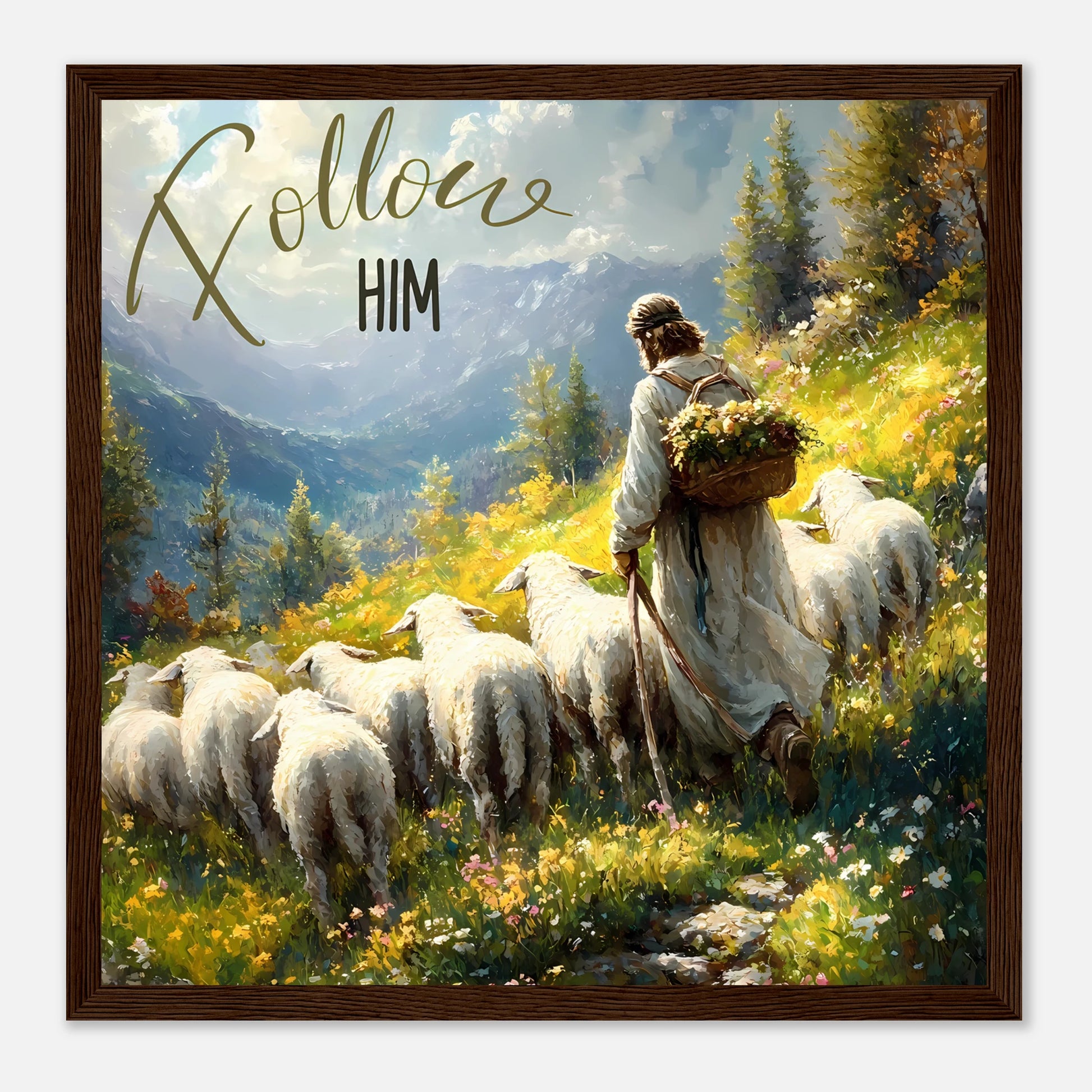 Framed artwork of a shepherd with sheep in a mountainous landscape, featuring the text 'Follow Him'.
