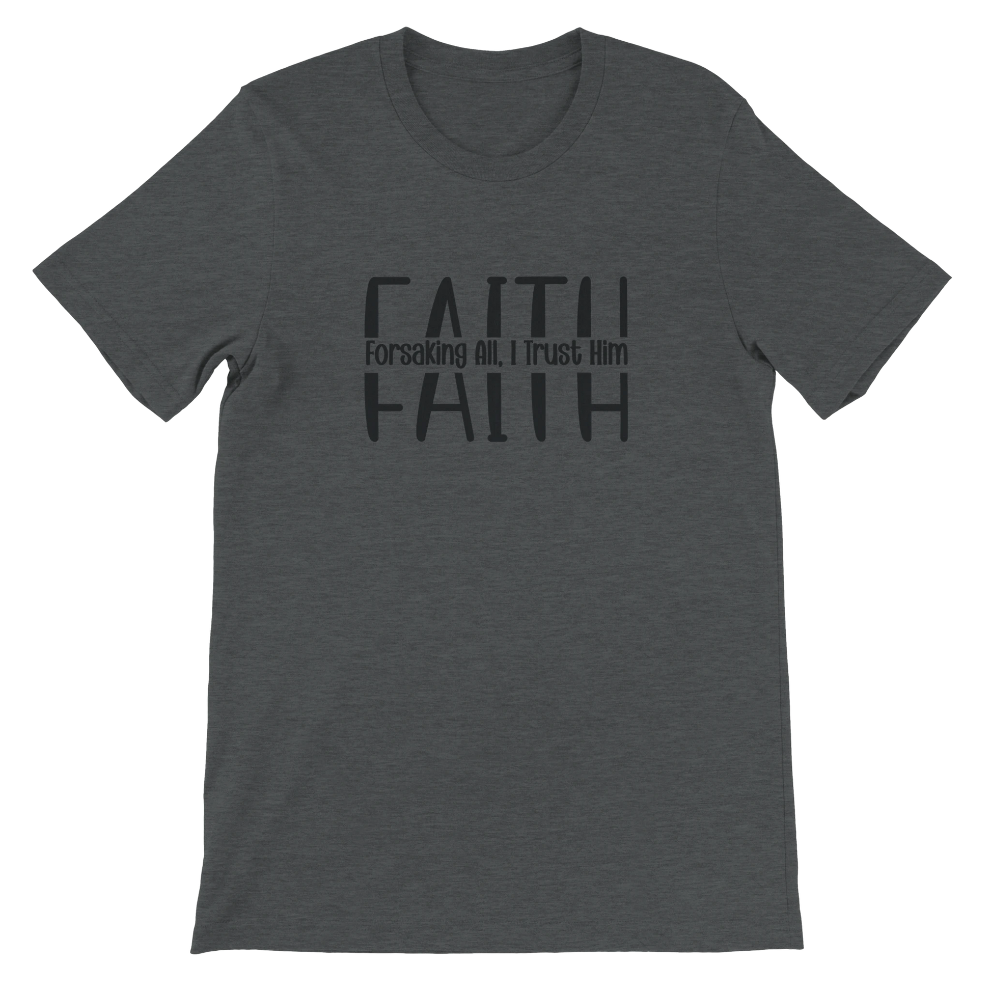 Dark gray t-shirt with black text on a white background