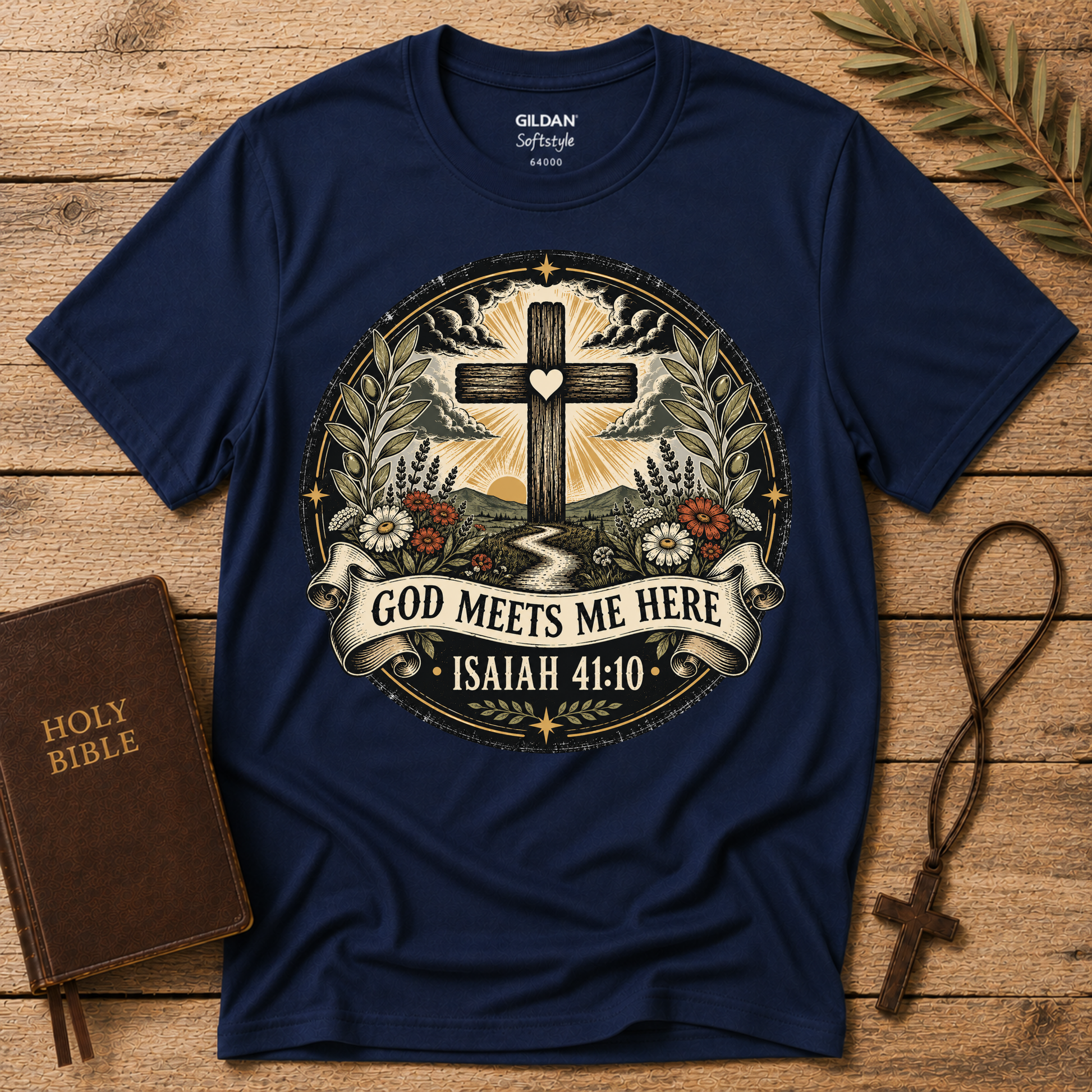 God Meets Me Here Christian T-Shirt – Isaiah 41:10 Faith Shirt Breaking Bread Designs