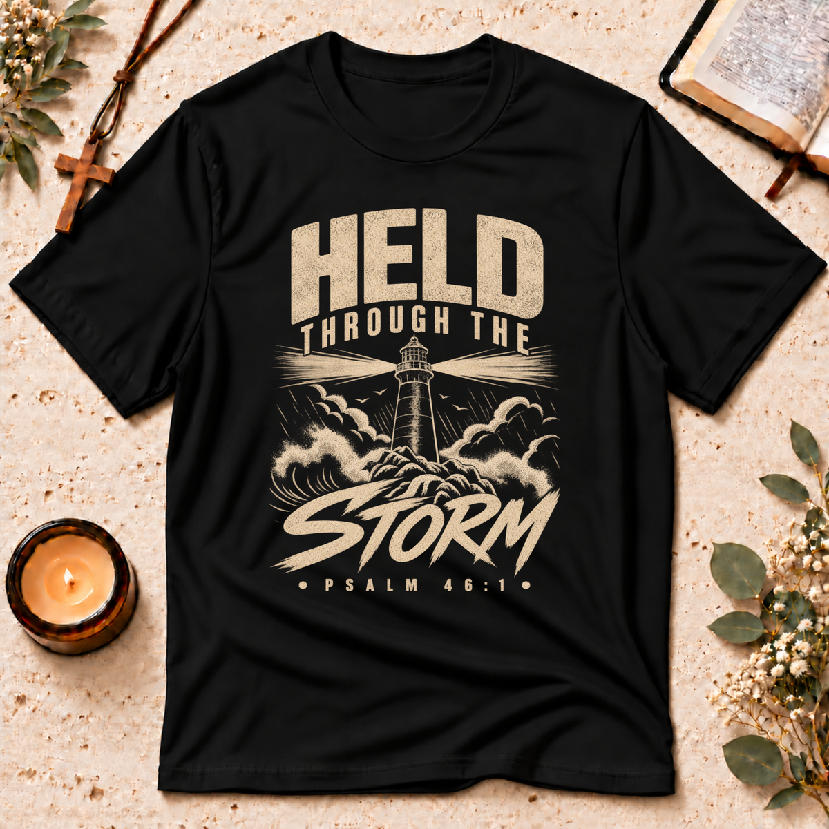 Held Through the Storm Psalm Christian T-Shirt Breaking Bread Designs