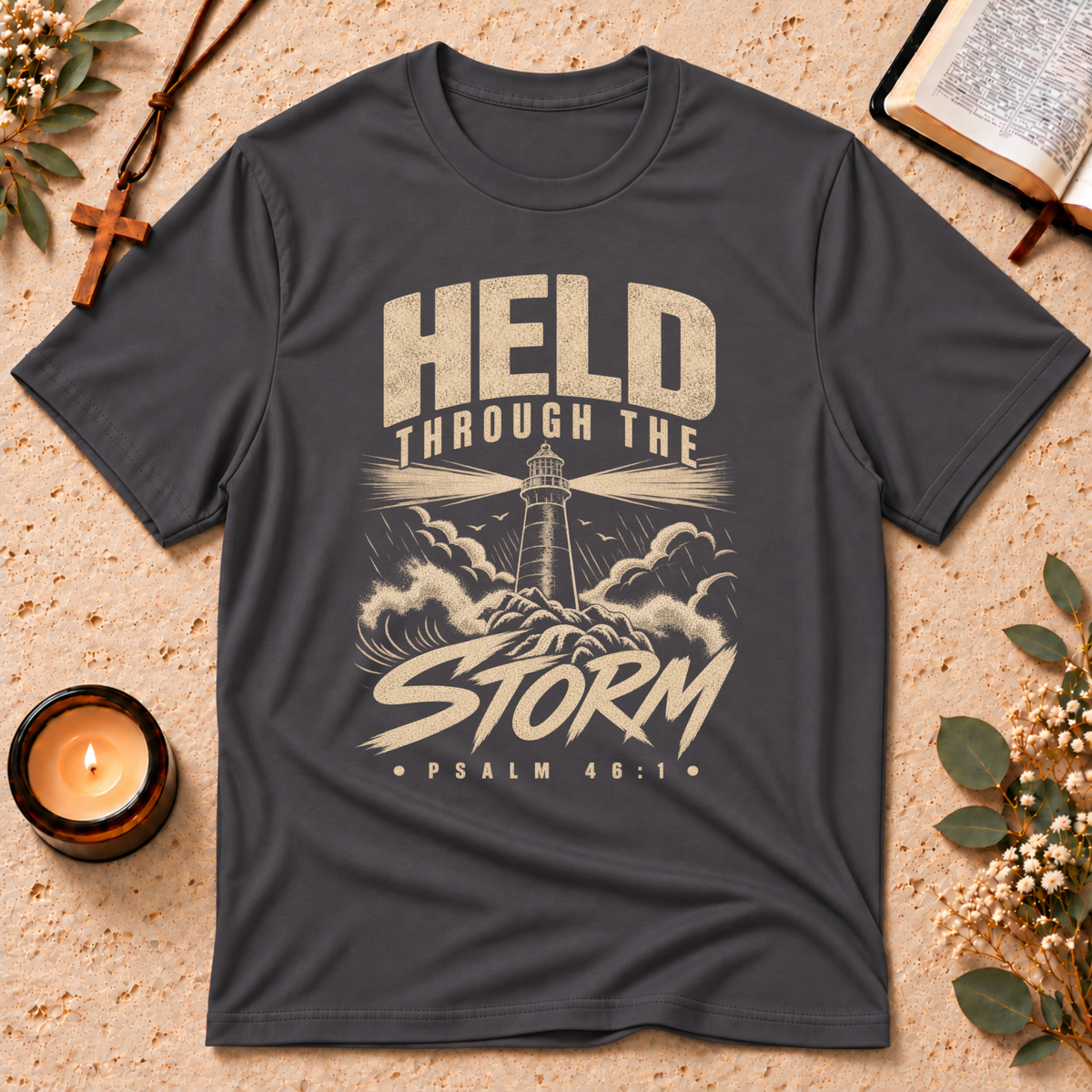 Held Through the Storm Psalm Christian T-Shirt Breaking Bread Designs