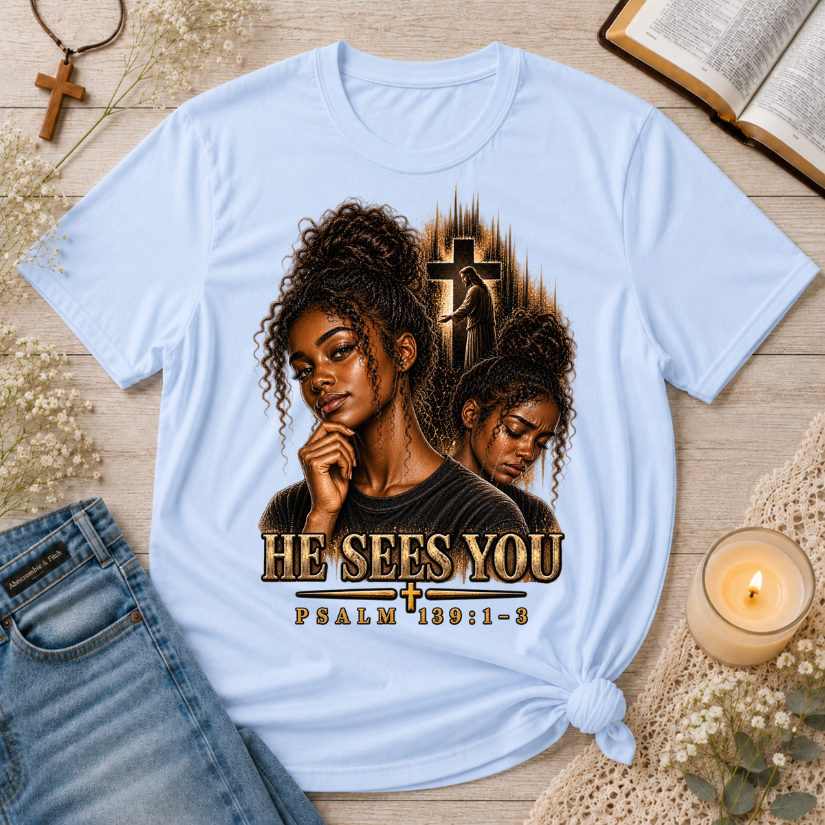 He Sees You Christian T-Shirt | Psalm 139:1–3 Black Christian Faith Tee | Christian Mental Health Shirt Printify