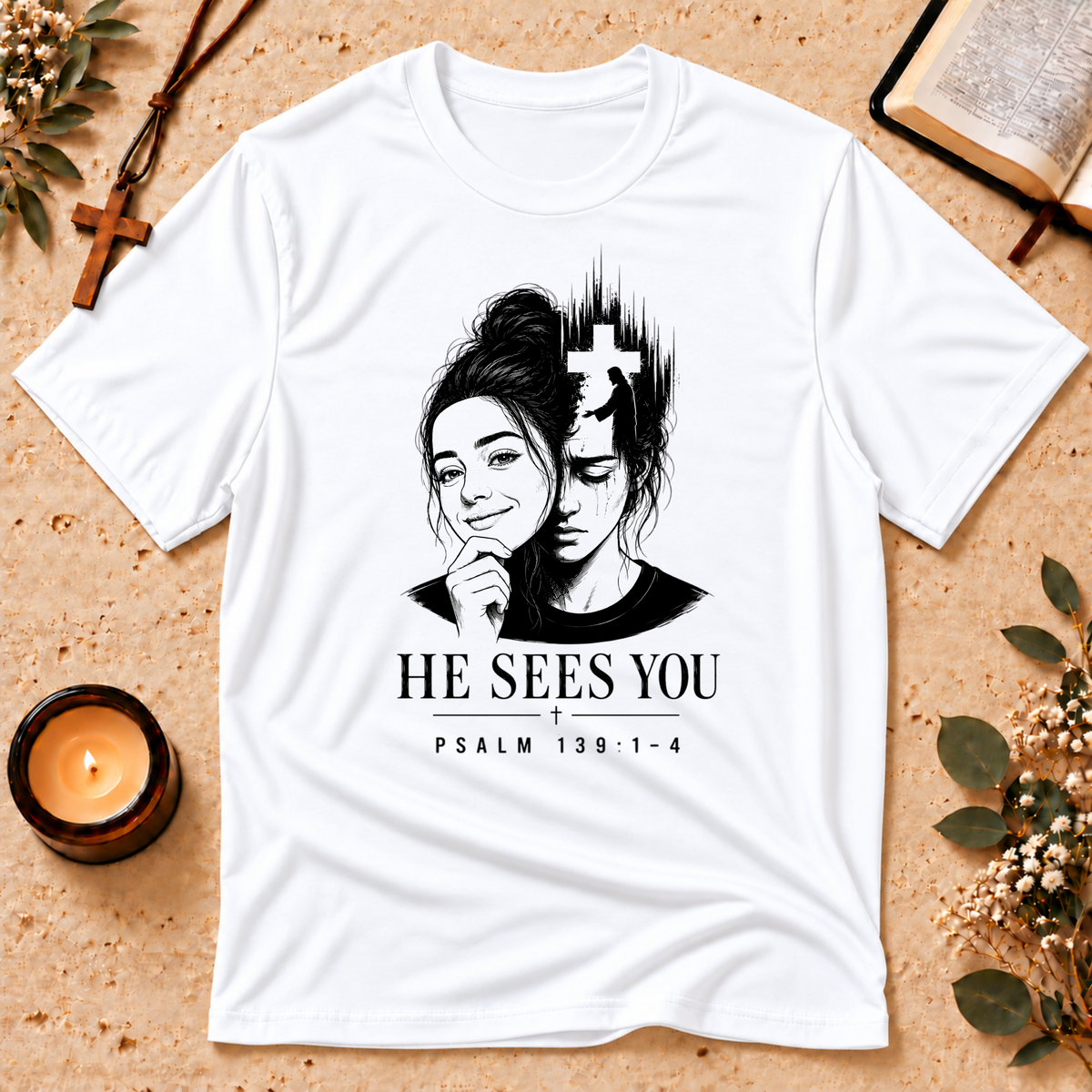 He Sees You Psalm 139 Christian T-Shirt Breaking Bread Designs