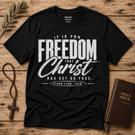 Christ Has Set Us Free Christian T-Shirt | Galatians 5:1 Breaking Bread Designs
