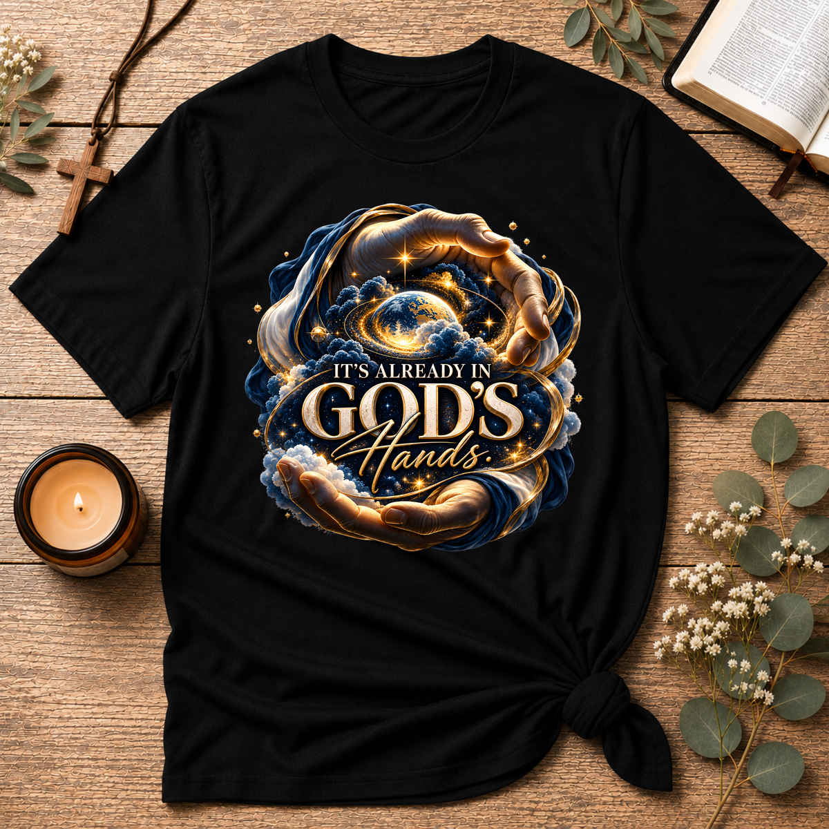 It’s Already in God’s Hands Celestial Christian T-Shirt | Mental Health Scripture Tee Breaking Bread Designs