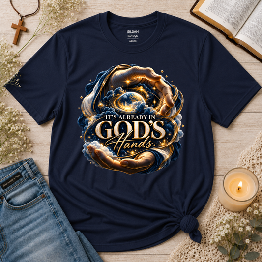 It’s Already in God’s Hands Celestial Christian T-Shirt | Mental Health Scripture Tee Breaking Bread Designs