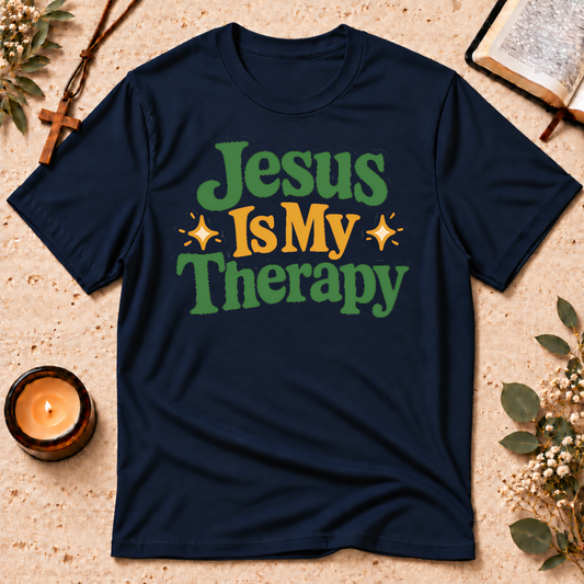 Jesus Is My Therapy Christian T-Shirt Breaking Bread Designs