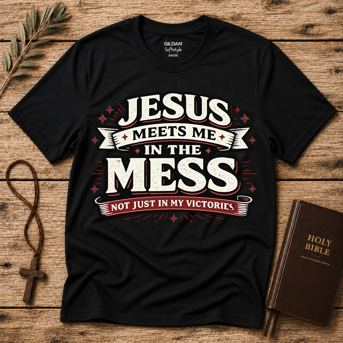 Jesus Meets Me in the Mess Christian T-Shirt | Faith Tee Breaking Bread Designs