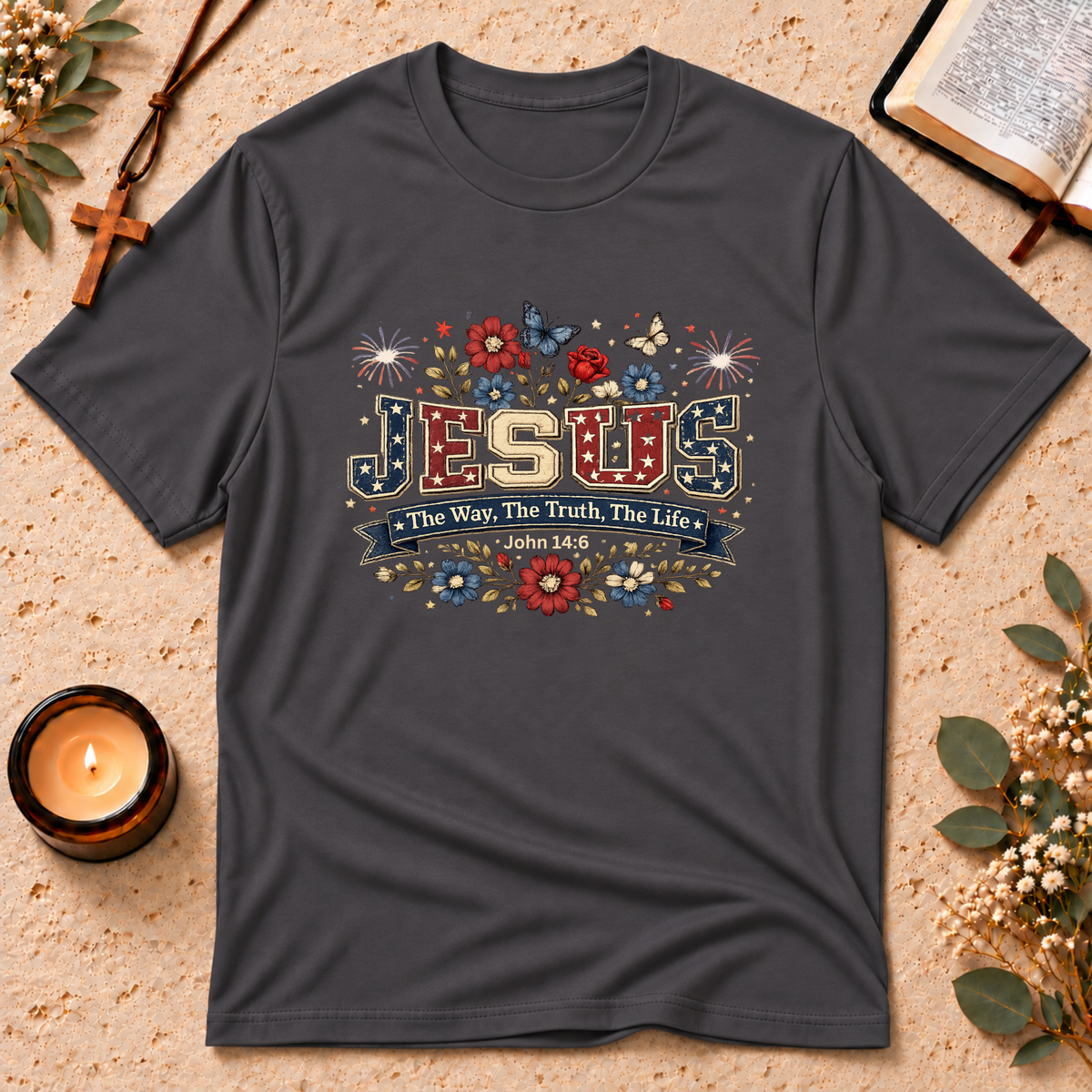 The Way The Truth The Life Patriotic Jesus T-Shirt Breaking Bread Designs