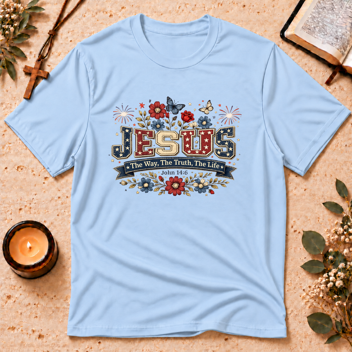 The Way The Truth The Life Patriotic Jesus T-Shirt Breaking Bread Designs
