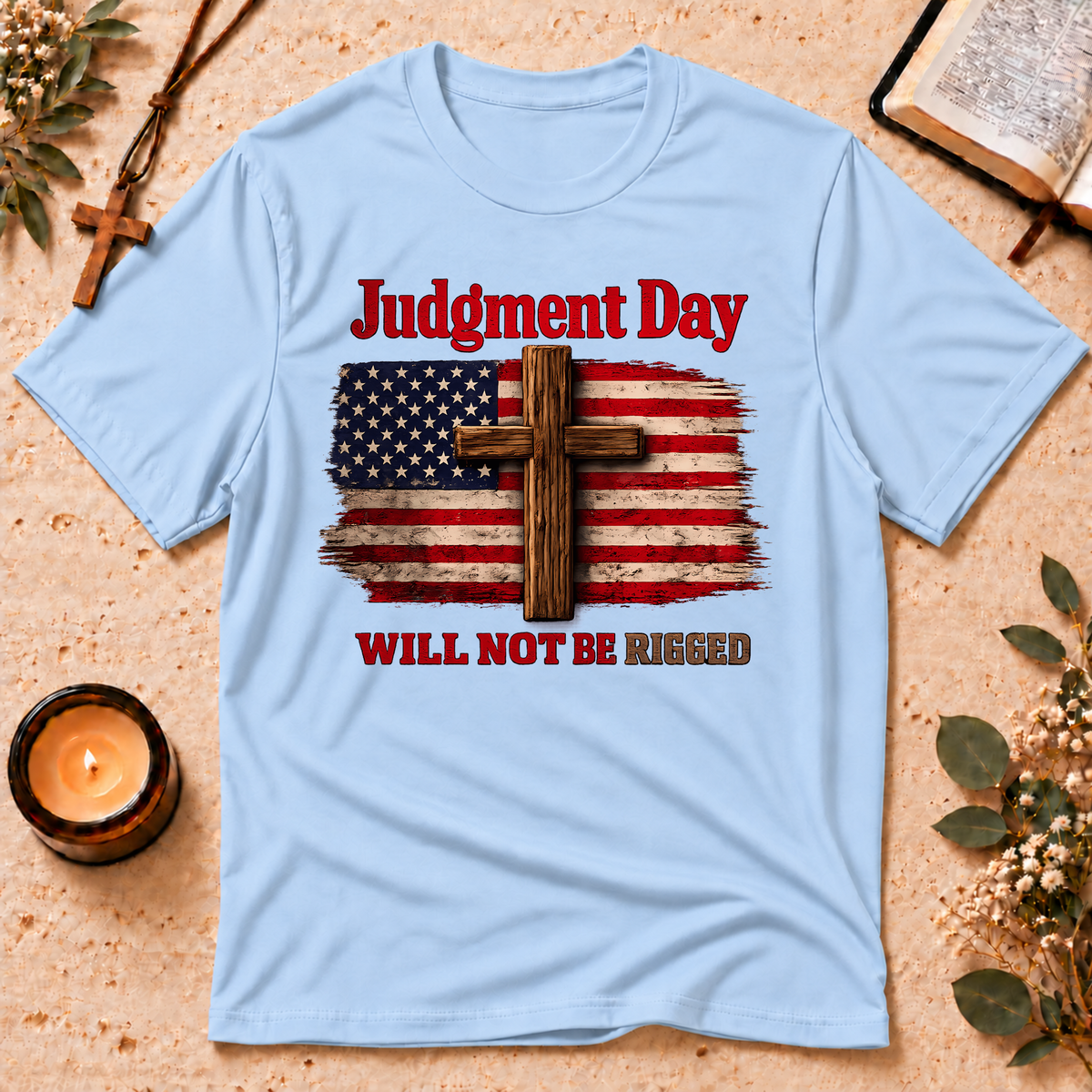 Judgment Day Patriot Christian T-Shirt Breaking Bread Designs