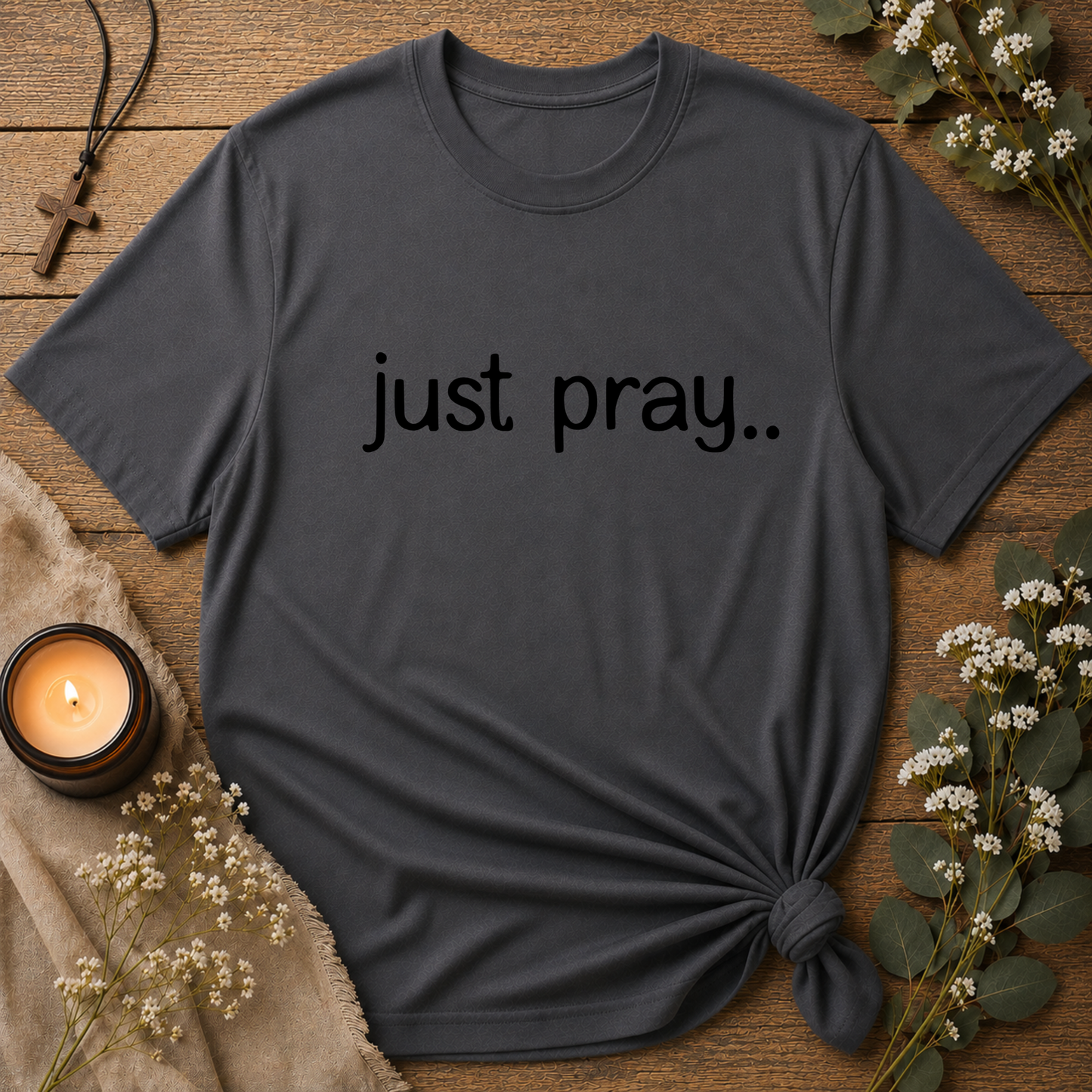 Just Pray Christian T-Shirt | Minimalist Faith Shirt for Everyday Encouragement Breaking Bread Designs