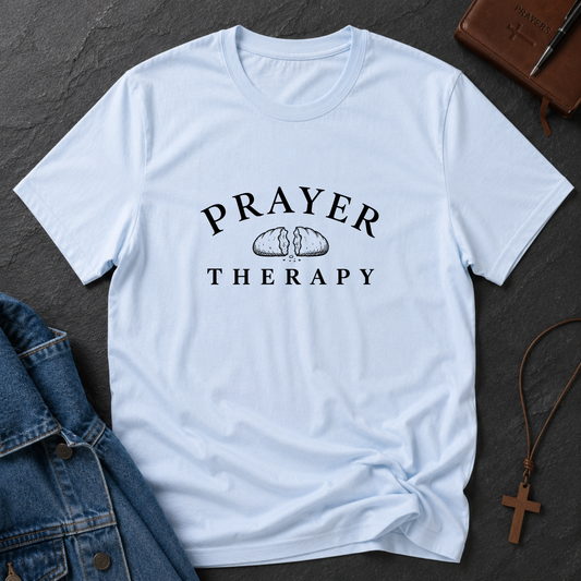 Prayer Therapy Christian T-Shirt | Faith-Based Prayer Graphic Tee | Inspirational Christian Apparel Breaking Bread Designs