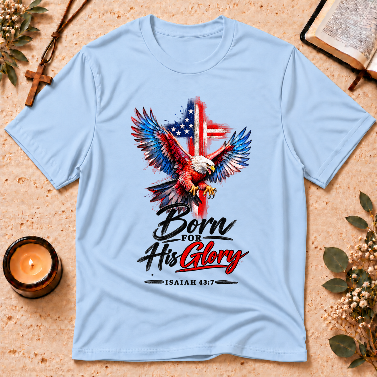Born for His Glory Christian Isaiah T-Shirt Breaking Bread Designs