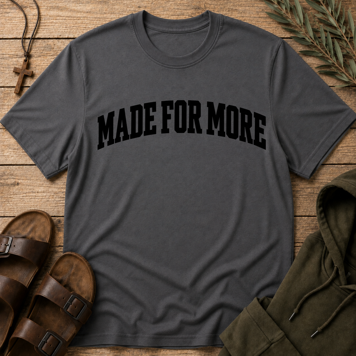 Made For More Christian T-Shirt | Faith Based Inspirational Shirt Breaking Bread Designs
