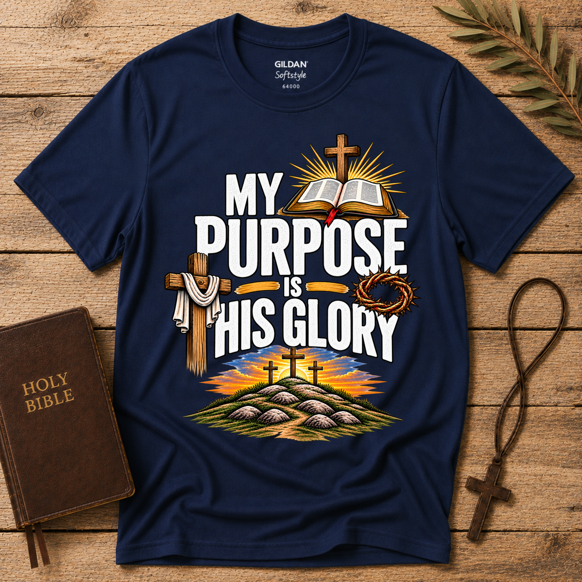 My Purpose Is His Glory T-Shirt | Christian Purpose Shirt Breaking Bread Designs