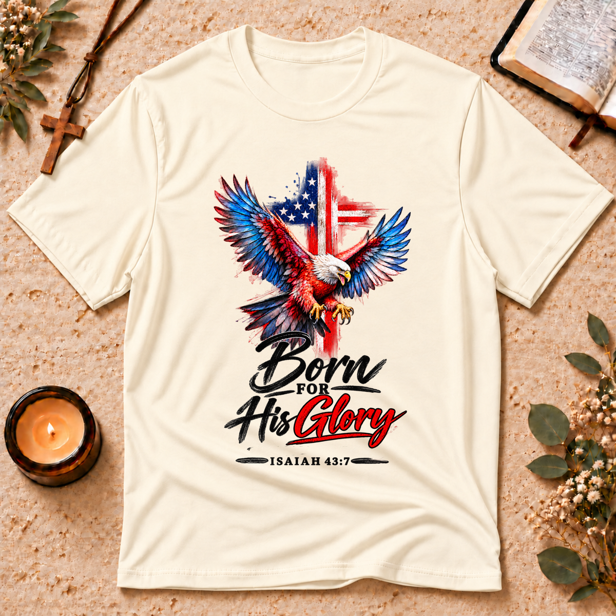 Born for His Glory Christian Isaiah T-Shirt Breaking Bread Designs