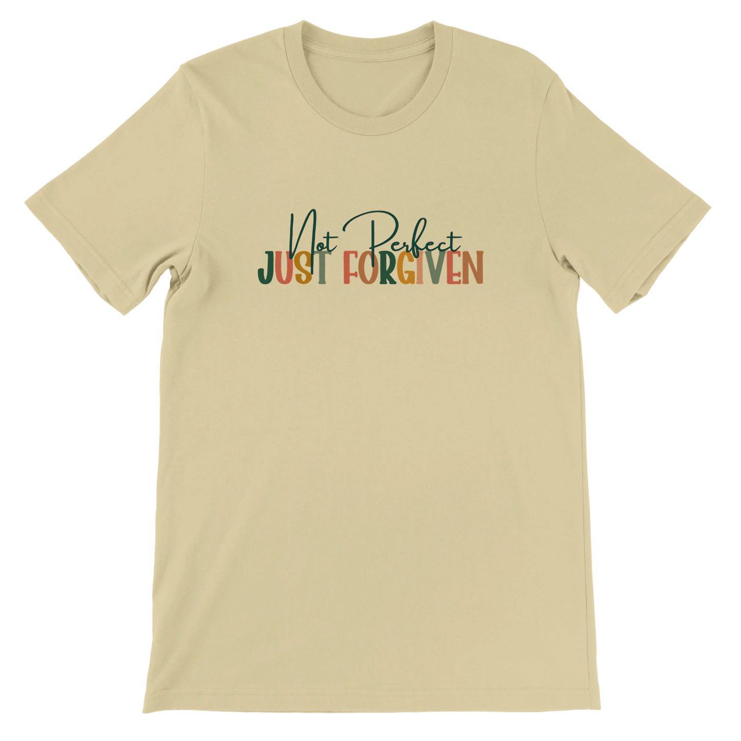 Beige t-shirt with 'Not Perfect Just Forgiven' text on a white background