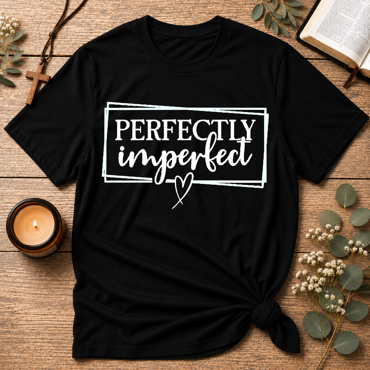 Perfectly Imperfect Christian T-Shirt | Faith, Grace & Jesus Tee Breaking Bread Designs