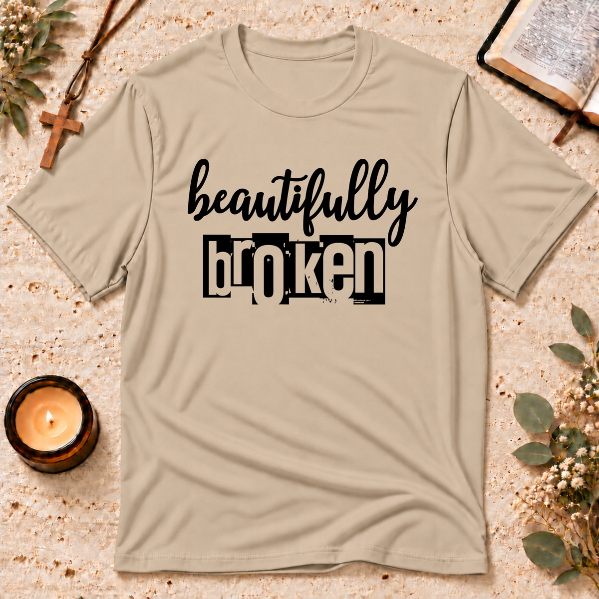 Beautifully Broken Christian Healing T-Shirt Breaking Bread Designs