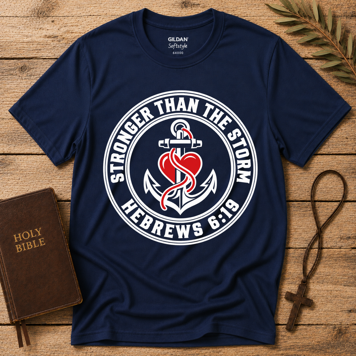Stronger Than the Storm Christian T-Shirt | Faith Over Fear Anchor Tee Printify