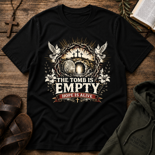 The Tomb Is Empty Hope Is Alive Christian T-Shirt | Resurrection Faith Shirt Breaking Bread Designs
