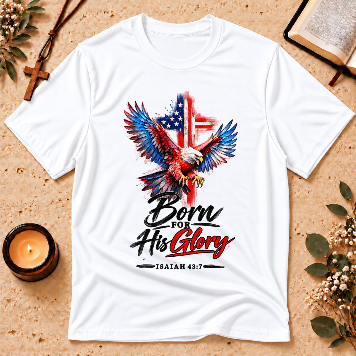 Born for His Glory Christian Isaiah T-Shirt Breaking Bread Designs