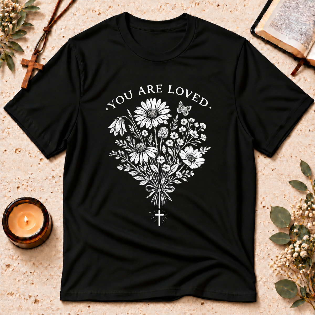 You Are Loved Christian Bouquet T-Shirt Breaking Bread Designs