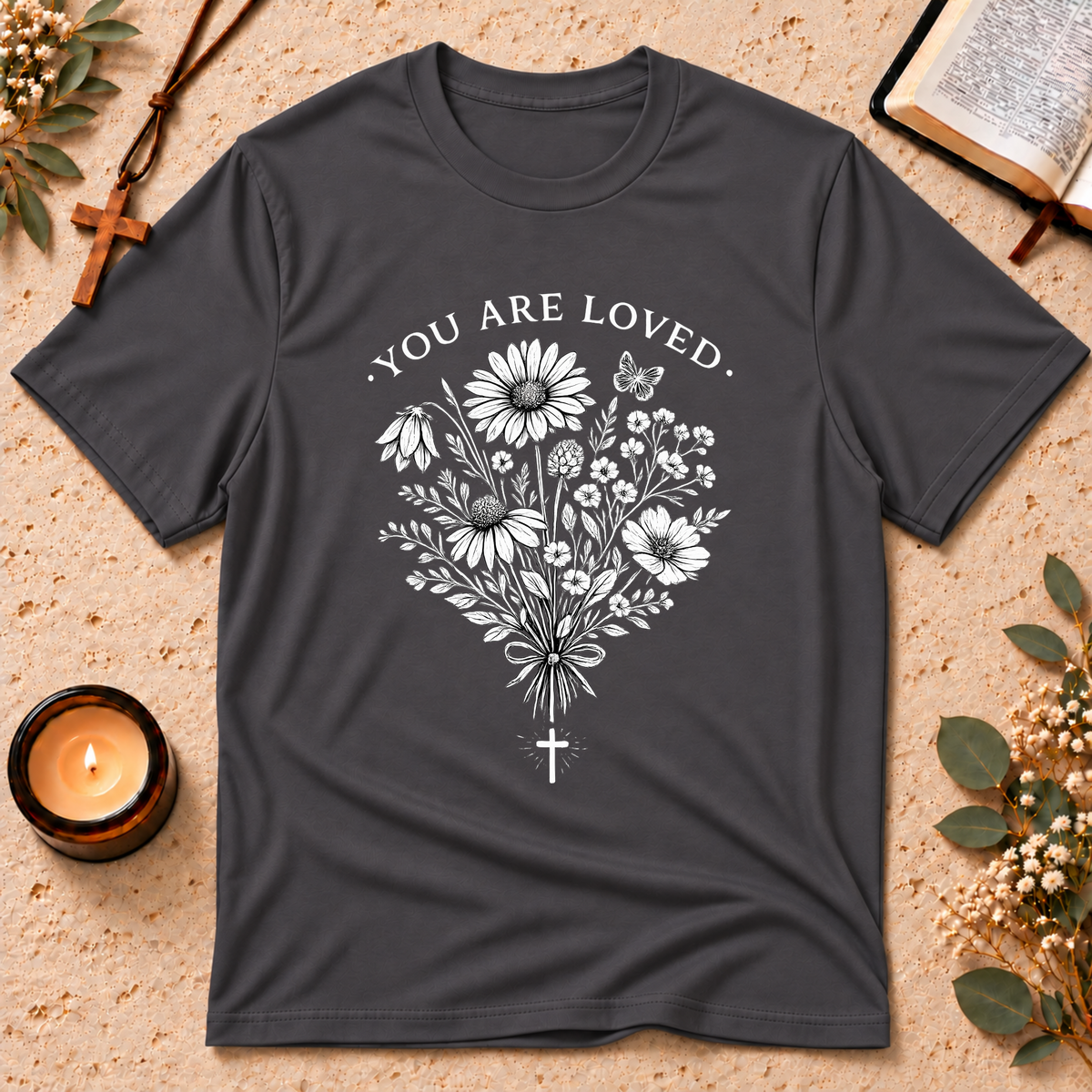 You Are Loved Christian Bouquet T-Shirt Breaking Bread Designs