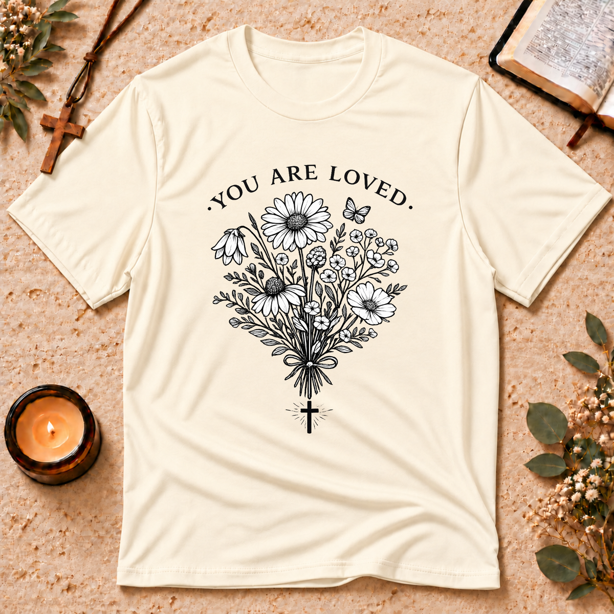 You Are Loved Christian Bouquet T-Shirt Breaking Bread Designs